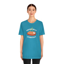 Load image into Gallery viewer, Smoke Meat Everyday | Unisex Short Sleeve Tee
