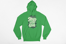 Load image into Gallery viewer, Energy Flows Where Intention Goes - Unisex Hoodie
