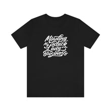 Load image into Gallery viewer, Minding My Black Lady Business | Unisex Short Sleeve Tee
