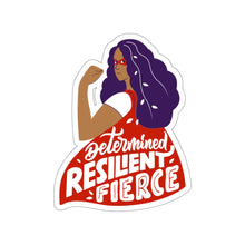 Load image into Gallery viewer, Determined, Resilient, Fierce | Feminist Positivity Stickers
