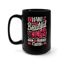 Load image into Gallery viewer, I Want to Make Beautiful Things | Saul Bass Quote Black Mug 15oz
